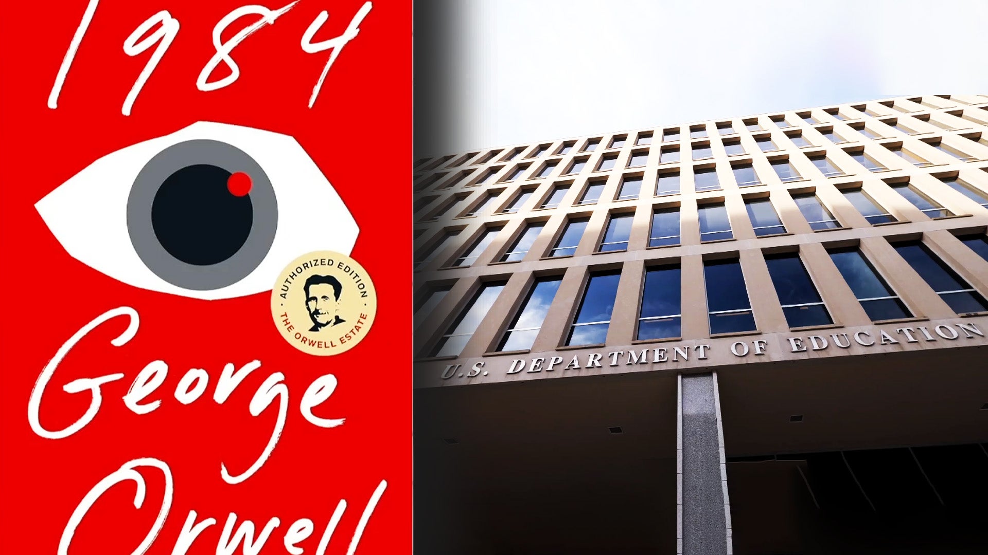 1984 by George Orwell, U.S. Dept. of Education building